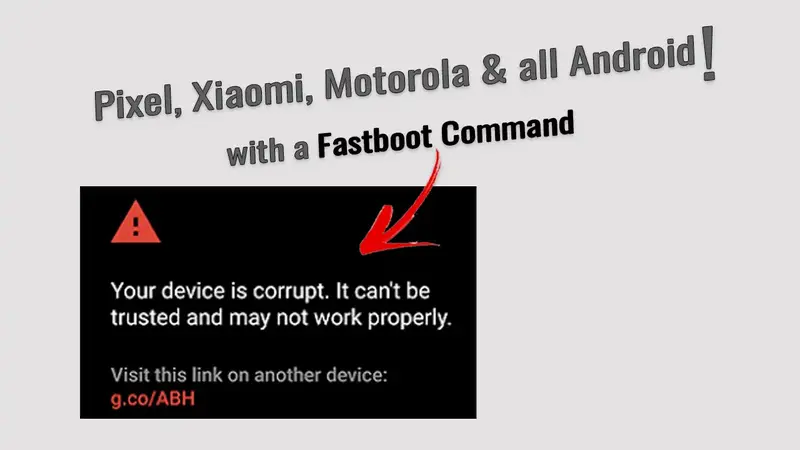 Fix Your Device is Corrupt Error on Android - Complete Guide 2026